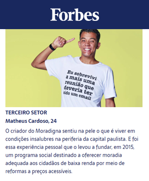 Uma imagem do nosso consultor e CEO na Fábrica de Criatividade Matheus Cardoso na Capa da Revista Forbes.