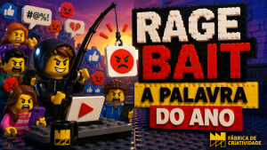 Rage bait a Palavra do Ano: Como atrair o Público com o uso da Raiva